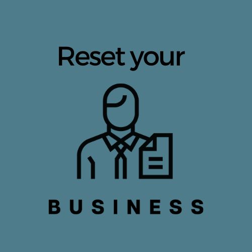 Reset your business