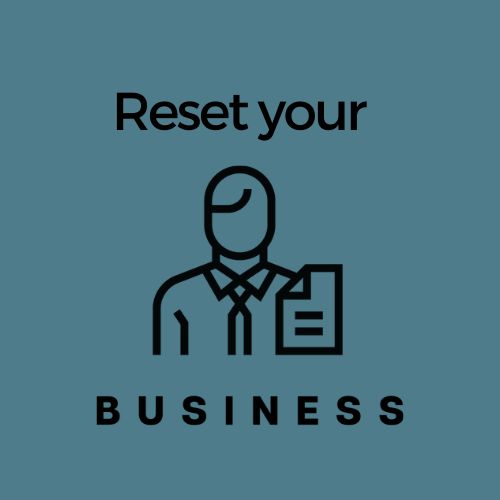 Reset your business